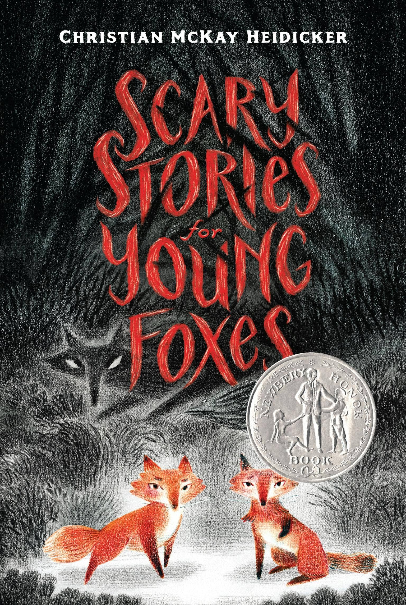 Scary Stories For Young Foxes:  #1