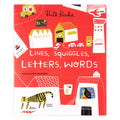Lines, Squiggles, Letters, Words