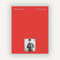 Wes Anderson: The Archives