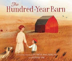 Hundred-Year Barn, The : Patricia MacLachlan