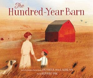 Hundred-Year Barn, The : Patricia MacLachlan