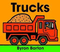 Trucks Board Book : Byron Barton