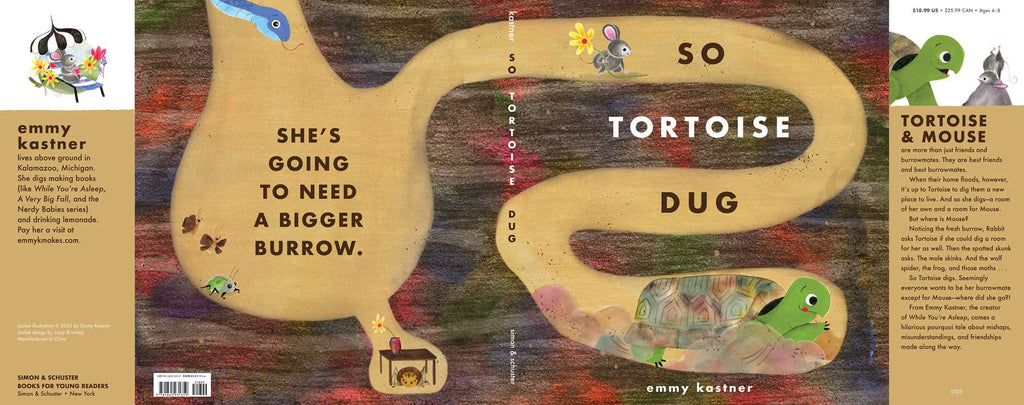 So Tortoise Dug by Emmy Kastner