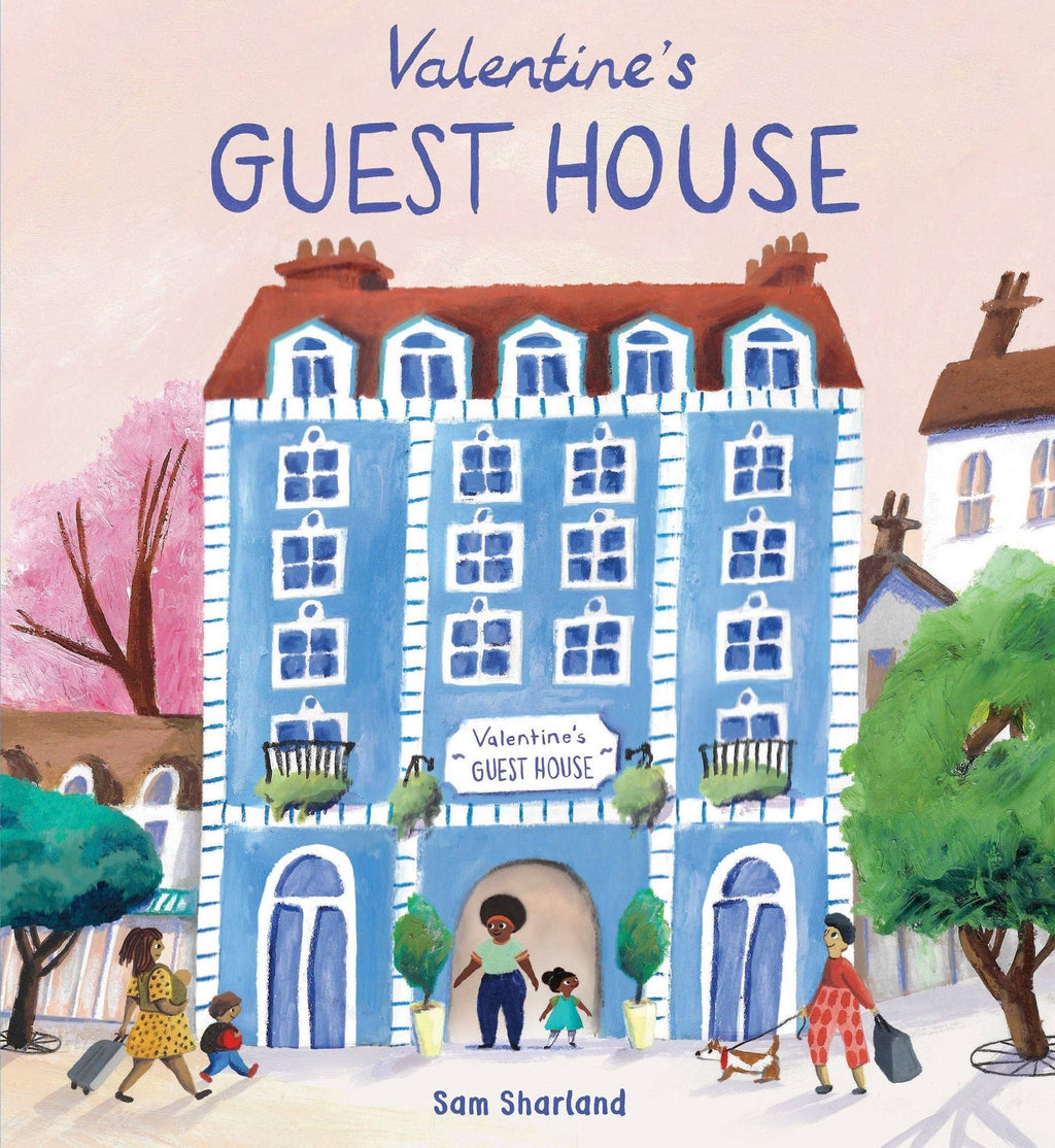 Valentine's Guest House (Hardcover Edition): 10.5 x 9.625 Inches