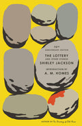 Lottery And Other Stories, The: 75Th Anniversary Edition