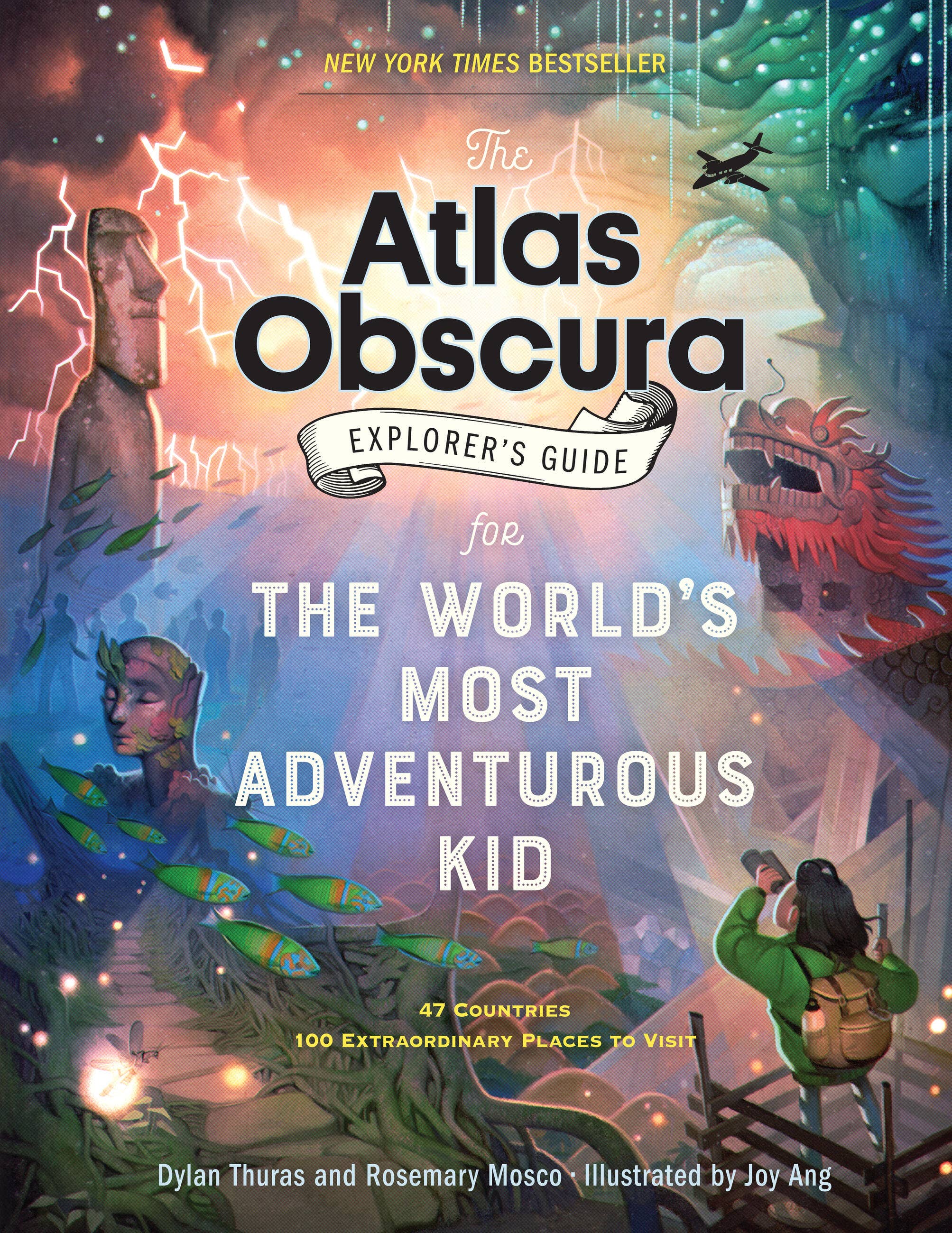Atlas Obscura Explorer’s Guide: World’s Most Adventurous Kid
