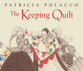 Keeping Quilt by Patricia Polacco: Hardcover; 40 pages / English