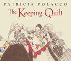 Keeping Quilt by Patricia Polacco: Hardcover; 40 pages / English