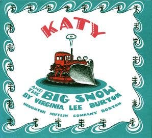 Katy and the Big Snow : Virginia Lee Burton