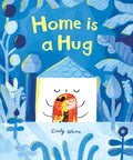Home is a Hug