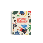 Let’s Play Outdoors!