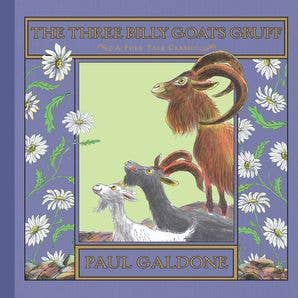 Three Billy Goats Gruff, The: Paul Galdone