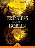 The Princess and the Goblin (Puffin Classics) cover image