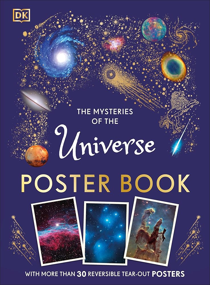 The Mysteries of the Universe Poster Book (DK Children's Anthologies) cover image