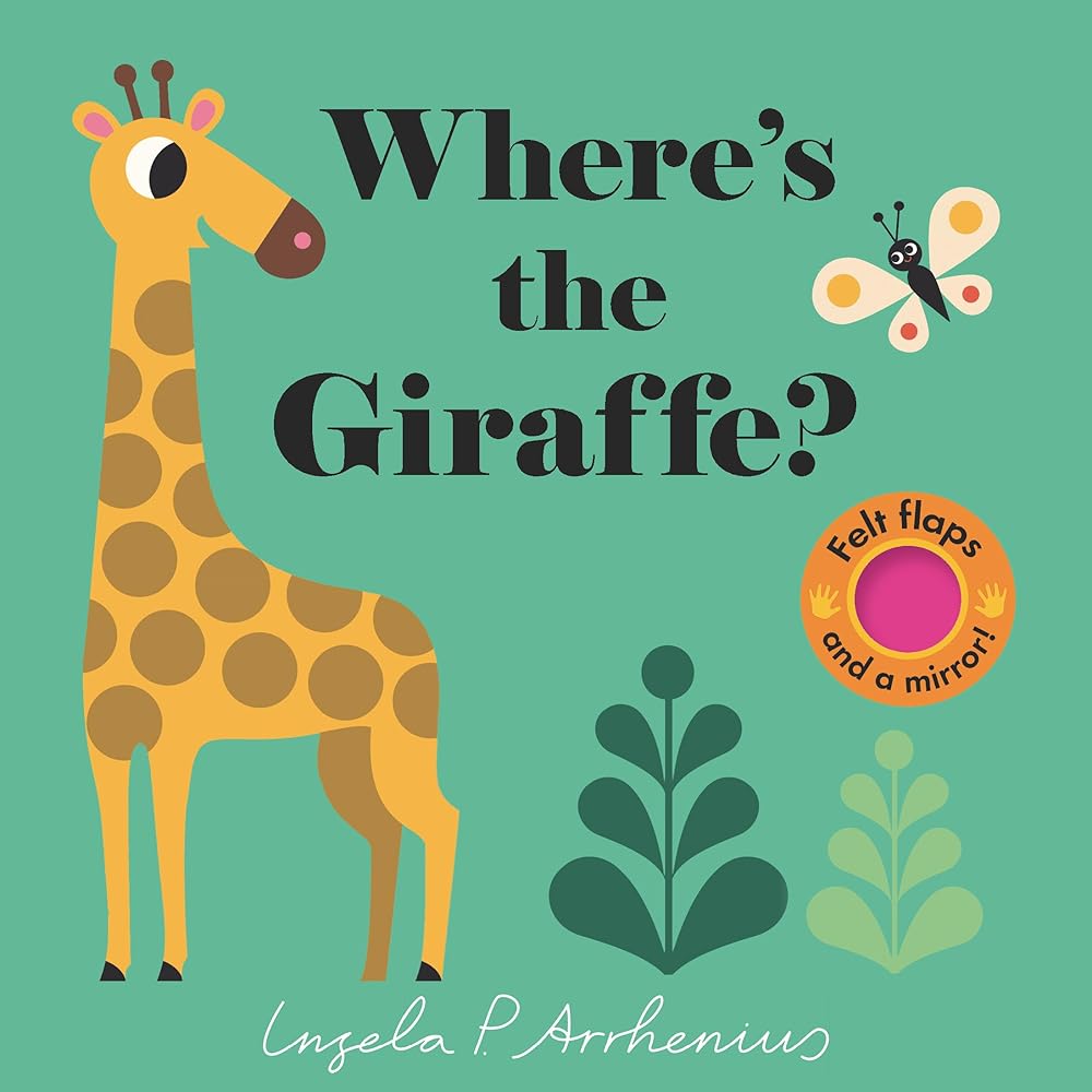 Where's the Giraffe?: (An Interactive, Sensory Lift-the-Flap Book with Felt Flaps and a Mirror for Babies & Toddlers. Friendly Jungle Animals Include a Lion, Elephant, & Crocodile.) cover image