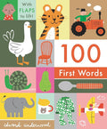 100 First Words: With Flaps to Lift cover image