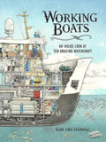 Working Boats: An Inside Look at Ten Amazing Watercraft cover image