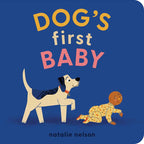 Dog's First Baby by Natalie  Nelson