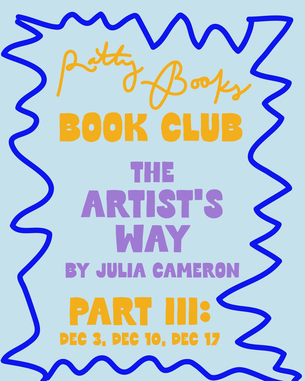 The Artists Way Book Club - Cohort III