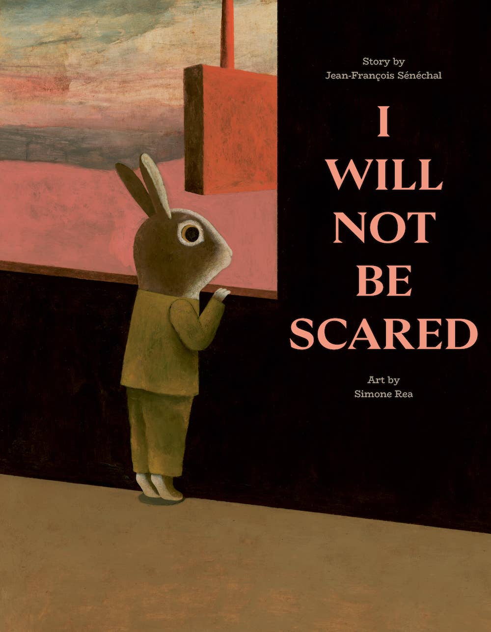 I Will Not Be Scared