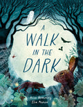 Walk in the Dark