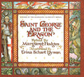 Saint George and the Dragon (Caldecott Medal Winner)