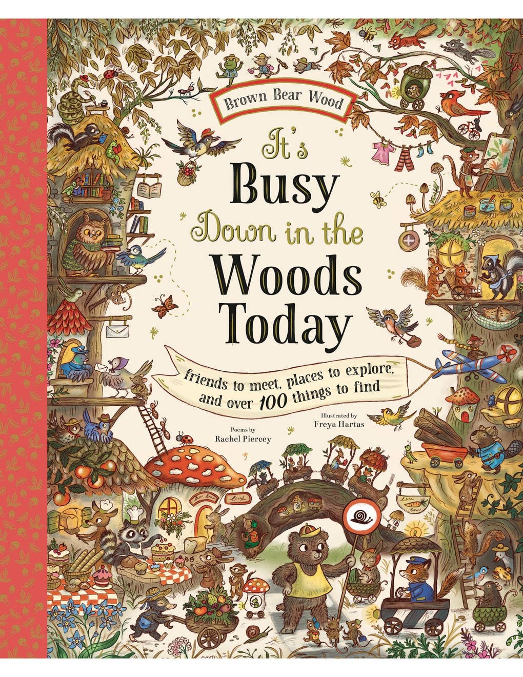 It's Busy Down in the Woods Today: Friends to Meet, Places