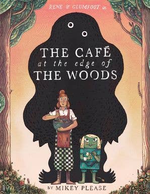 Café at the Edge of the Woods, The :  Mikey Please