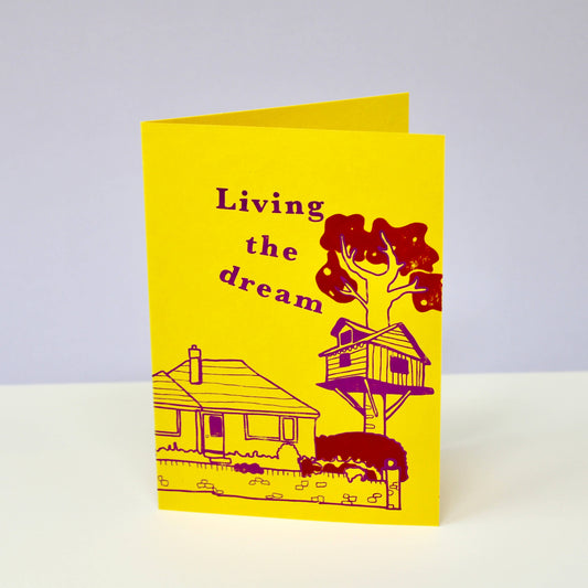 Living The Dream Tree House - Greetings Card