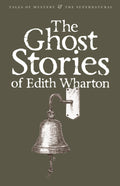 The Ghost Stories of Edith Wharton | Wordsworth Mystery Book